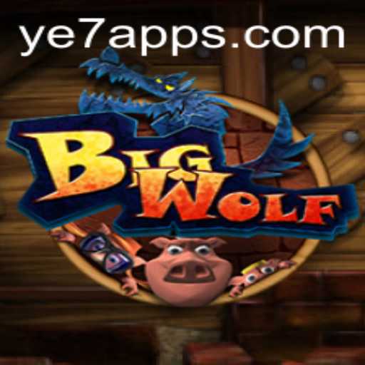 Unleashing the Excitement: Exploring BigWolf and the Thrilling Adventures of YE 7